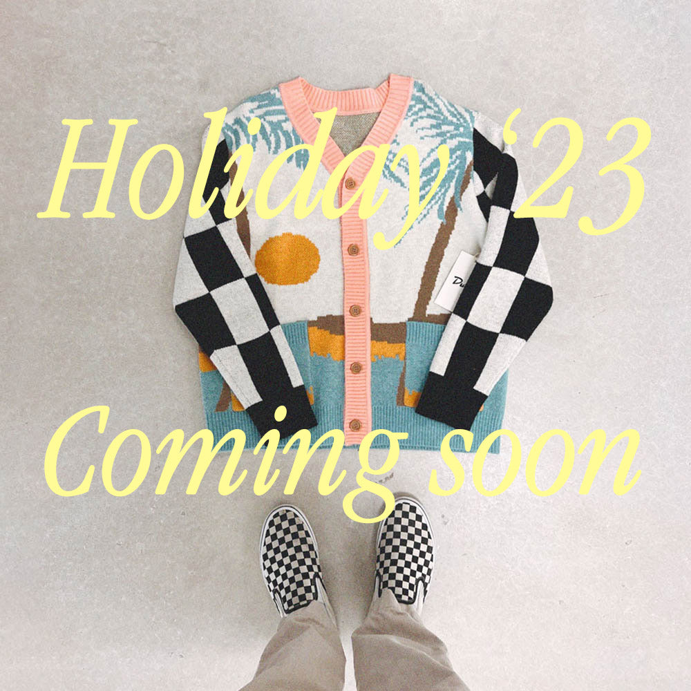 Coming Soon : Holiday 23 Line