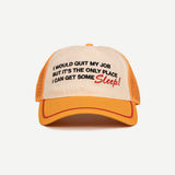 Quit My Job Trucker Hat